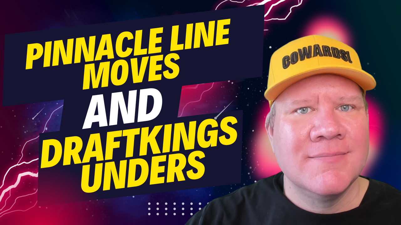 Pinnacle Line Moves and DraftKings Unders