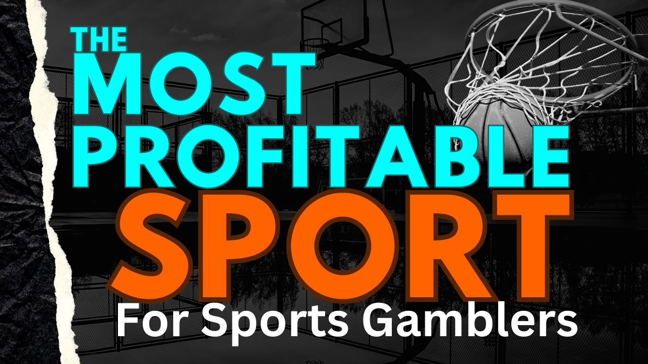 The Most Profitable Sport for Sports Gamblers