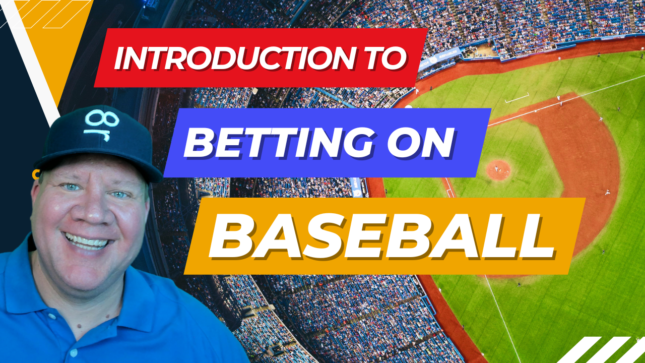 Introduction to Betting on Baseball