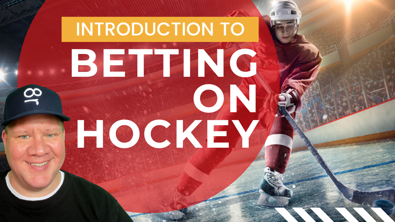 Introduction to Betting on Hockey