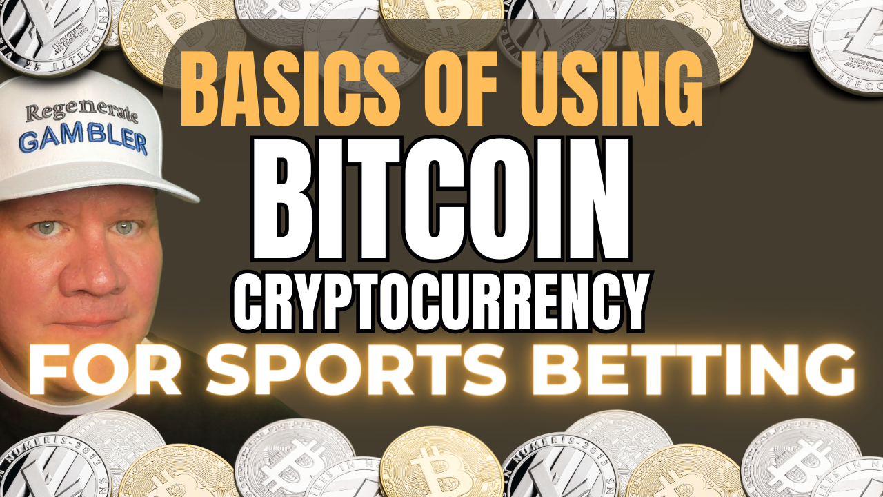 Basics of Using Bitcoin Cryptocurrency for Sports Betting